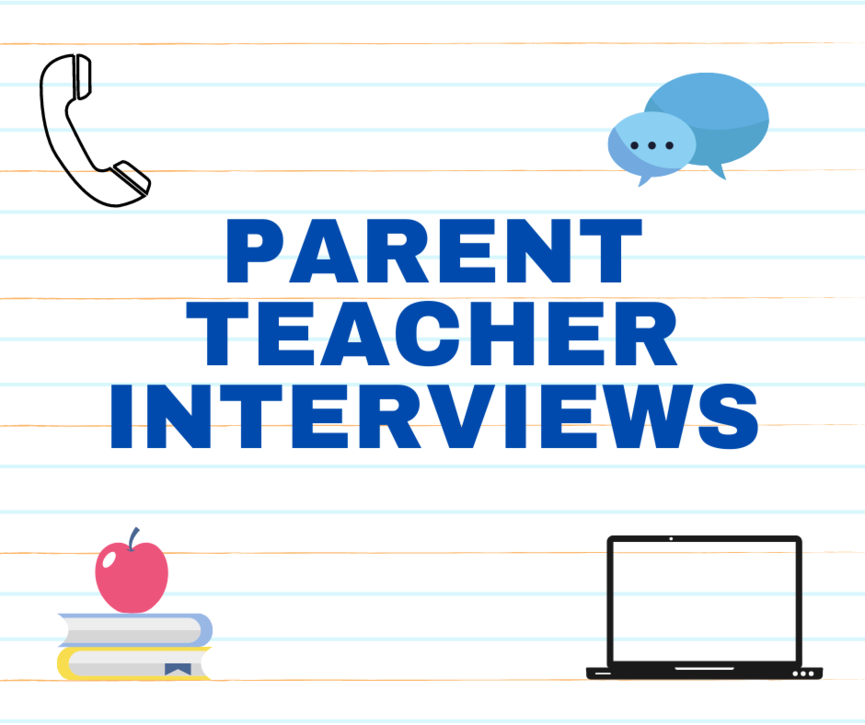 Parent Teacher Interviews - Important Information | École Our Lady of the  Rosary School